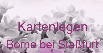 Kartenlegen Borne bei Staßfurt | Top-Experten für Kartenlegen, Wahrsagen, Hellsehen, Zukunftsdeutung. Kartenlegen Borne bei Staßfurt | Top-Experten für Kartenlegen, Wahrsagen, Hellsehen, Zukunftsdeutung.